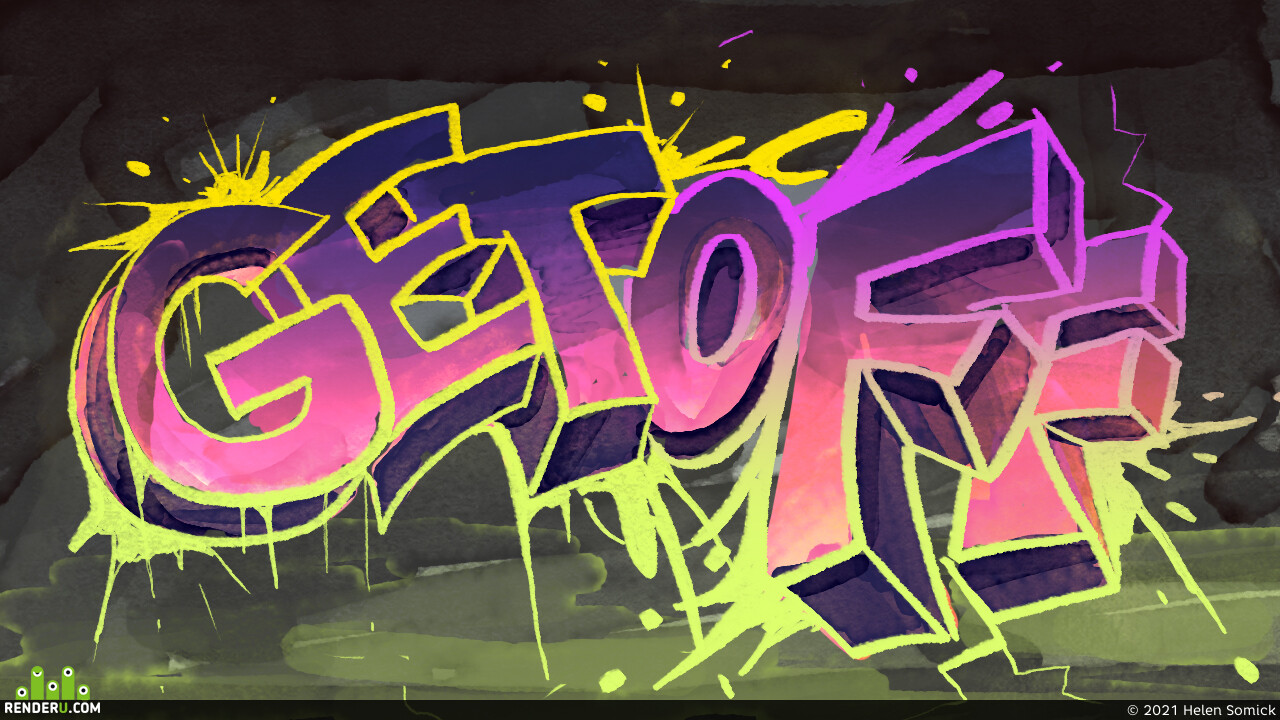 Helen Somick. Graffity "Get off"