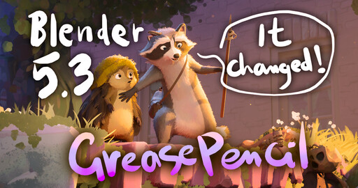 Blender 5.3 frees Grease Pencil from mode switching