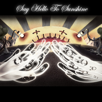 Say Hello To Sunshine