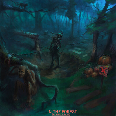 In the forest