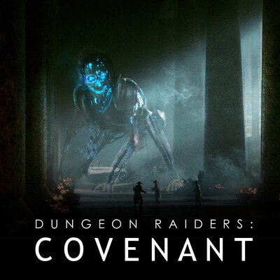 Dungeon raiders : Covenant
