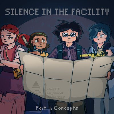 Silence in the Facility (Part 1: Concepts)